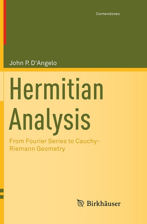 Hermitian Analysis - John P. D'Angelo