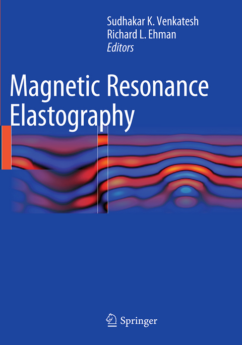 Magnetic Resonance Elastography - 