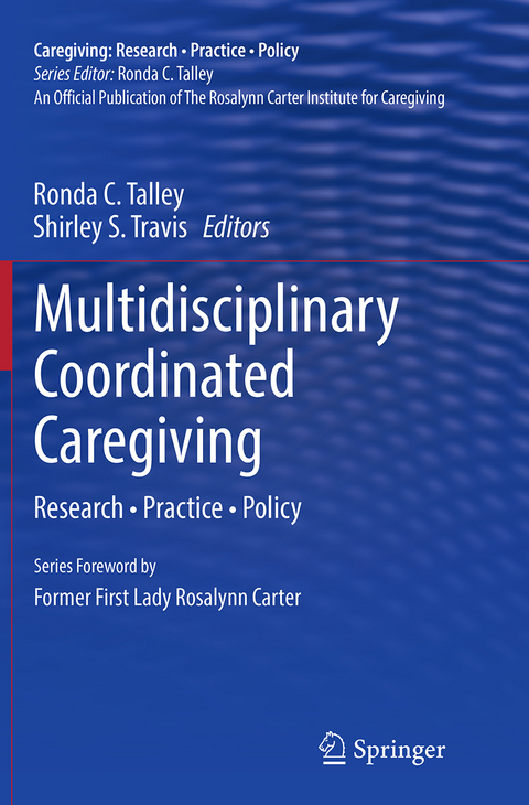 Multidisciplinary Coordinated Caregiving - 