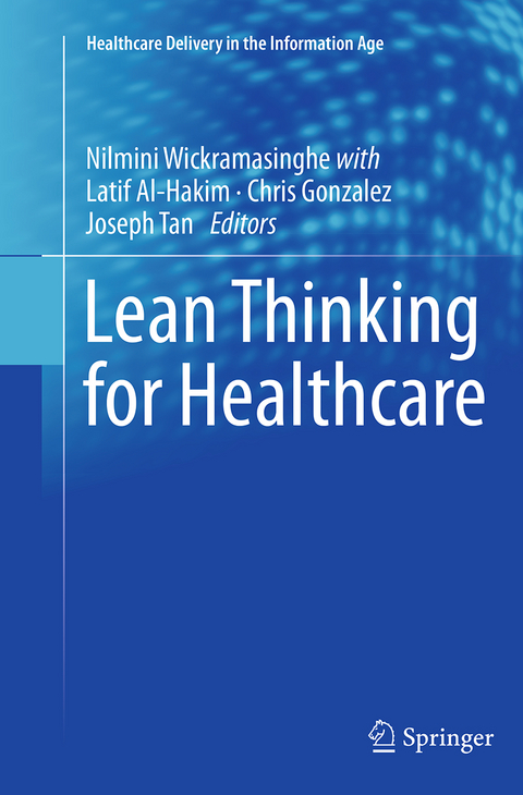 Lean Thinking for Healthcare - 