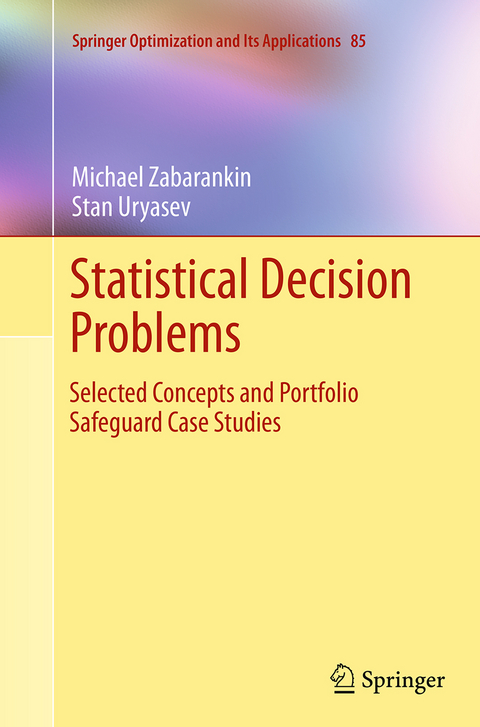 Statistical Decision Problems - Michael Zabarankin, Stan Uryasev