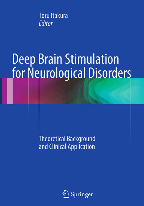 Deep Brain Stimulation for Neurological Disorders - 