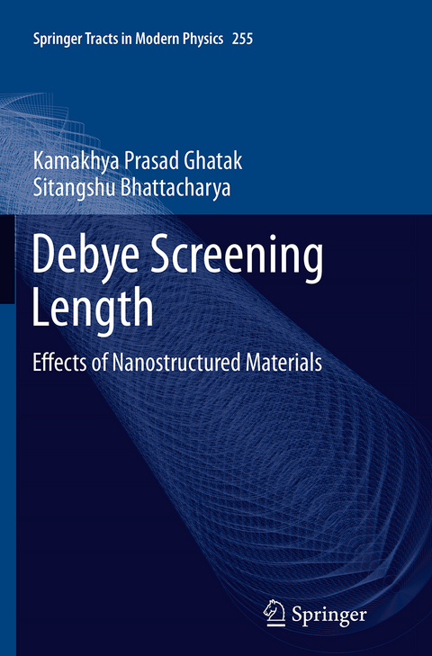 Debye Screening Length - Kamakhya Prasad Ghatak, Sitangshu Bhattacharya