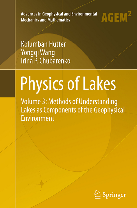 Physics of Lakes - Kolumban Hutter, Irina P. Chubarenko, Yongqi Wang