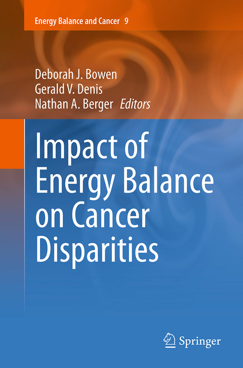 Impact of Energy Balance on Cancer Disparities - 