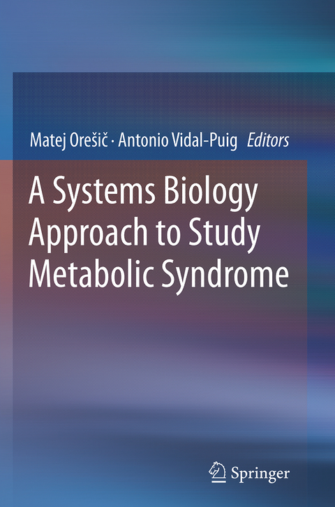 A Systems Biology Approach to Study Metabolic Syndrome - 