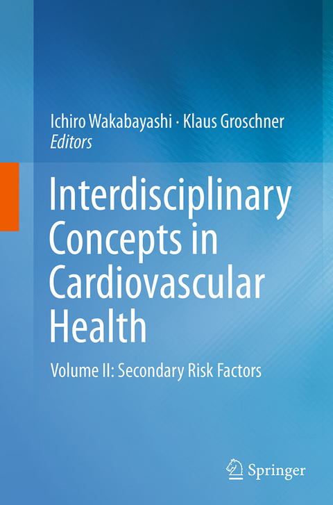 Interdisciplinary Concepts in Cardiovascular Health - 