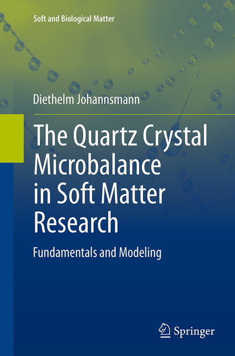 The Quartz Crystal Microbalance in Soft Matter Research - Diethelm Johannsmann