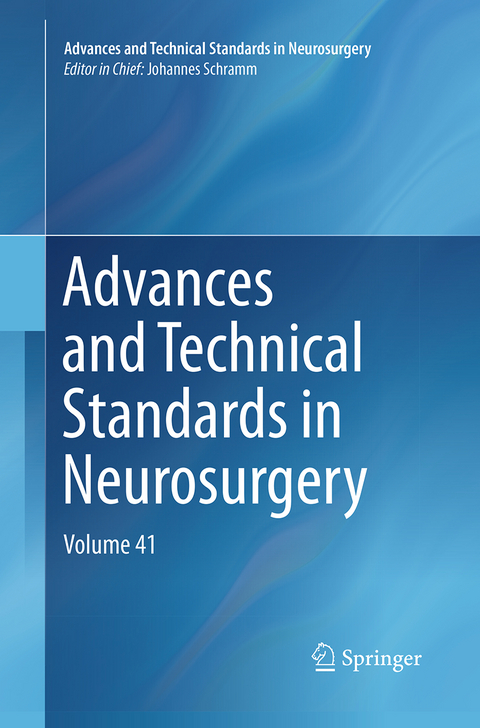 Advances and Technical Standards in Neurosurgery - 