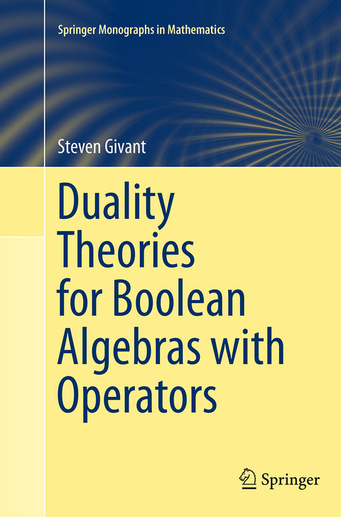 Duality Theories for Boolean Algebras with Operators - Steven Givant