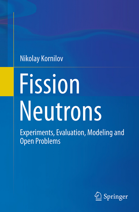 Fission Neutrons - Nikolay Kornilov