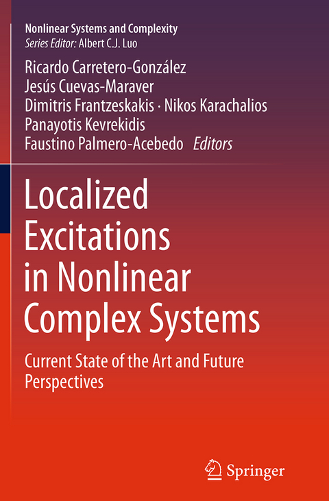 Localized Excitations in Nonlinear Complex Systems - 