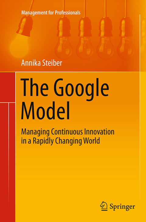 The Google Model - Annika Steiber