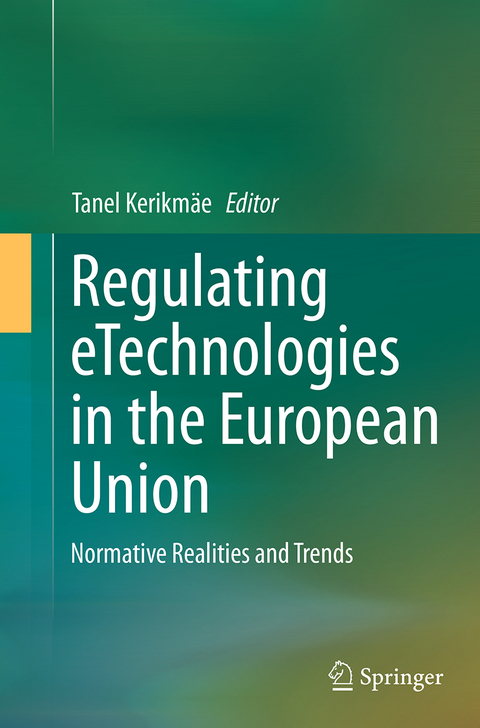 Regulating eTechnologies in the European Union - 