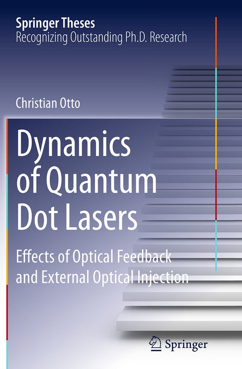 Dynamics of Quantum Dot Lasers - Christian Otto