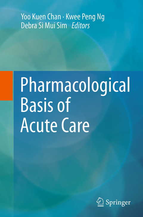 Pharmacological Basis of Acute Care - 