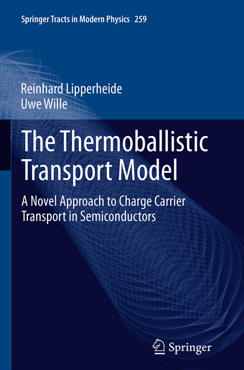 The Thermoballistic Transport Model - Reinhard Lipperheide, Uwe Wille