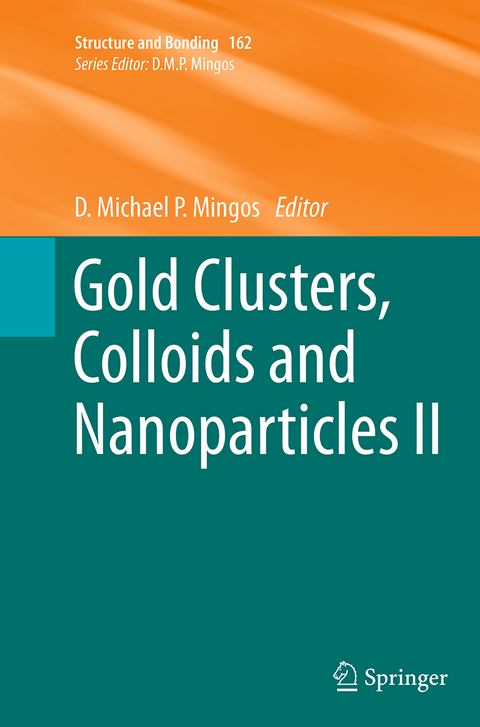 Gold Clusters, Colloids and Nanoparticles II - 