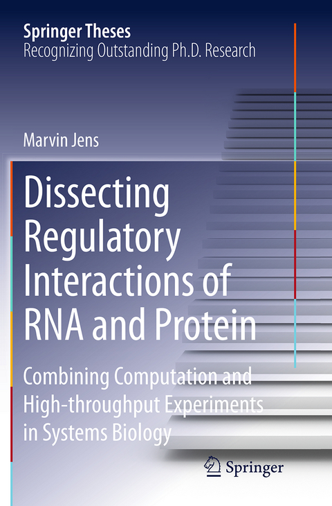 Dissecting Regulatory Interactions of RNA and Protein - Marvin Jens