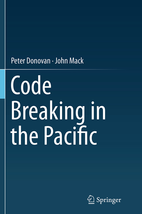 Code Breaking in the Pacific - Peter Donovan, John Mack