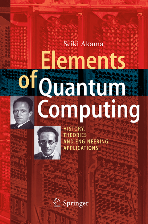 Elements of Quantum Computing - Seiki Akama