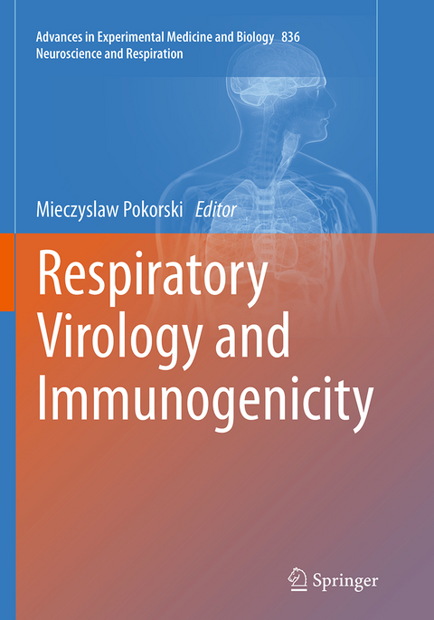 Respiratory Virology and Immunogenicity - 