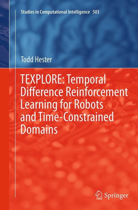 TEXPLORE: Temporal Difference Reinforcement Learning for Robots and Time-Constrained Domains - Todd Hester