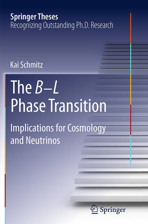 The B−L Phase Transition - Kai Schmitz