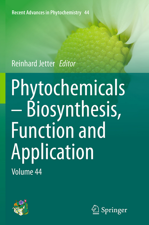 Phytochemicals – Biosynthesis, Function and Application - 