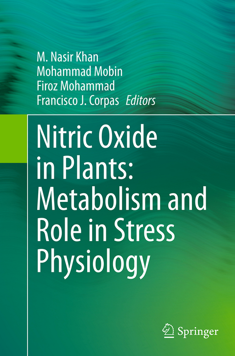 Nitric Oxide in Plants: Metabolism and Role in Stress Physiology - 