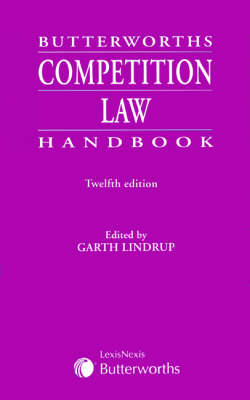 Butterworths Competition Law Handbook - Garth Lindrup