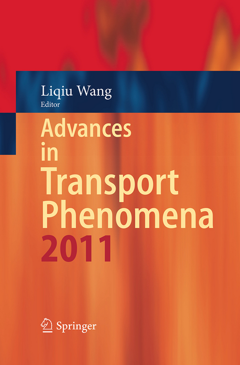 Advances in Transport Phenomena 2011 - 