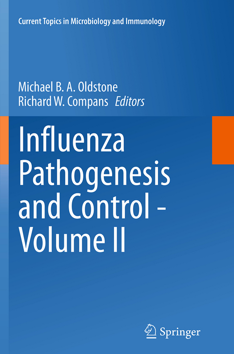 Influenza Pathogenesis and Control - Volume II - 