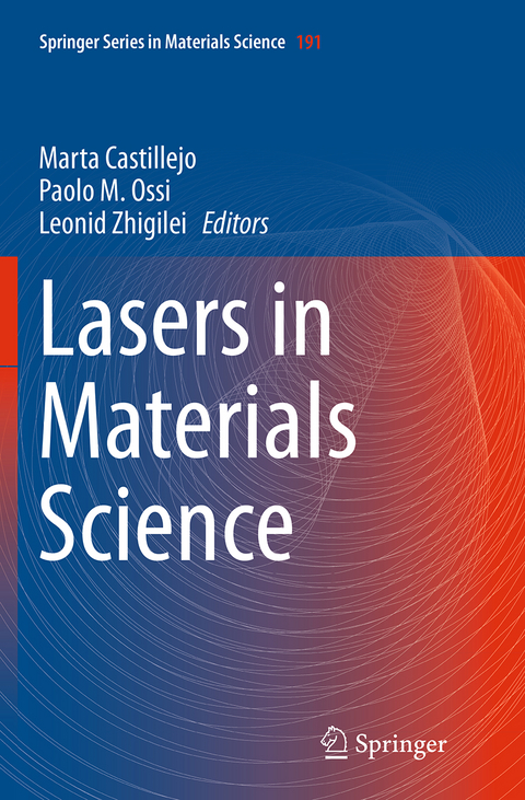 Lasers in Materials Science - 