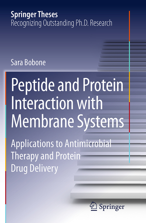 Peptide and Protein Interaction with Membrane Systems - Sara Bobone