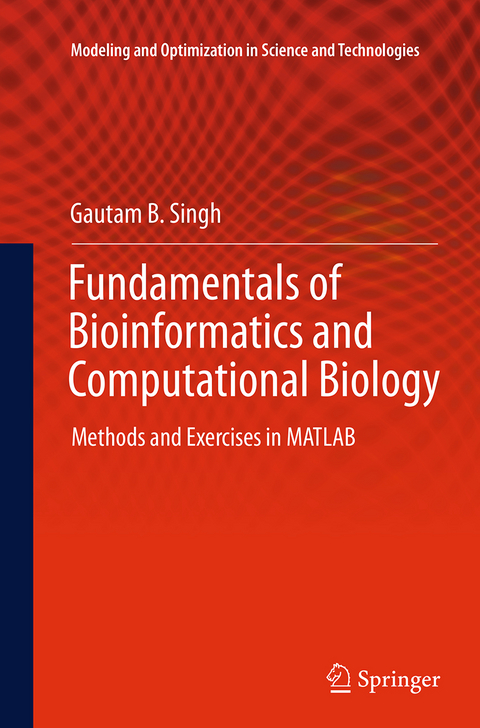 Fundamentals of Bioinformatics and Computational Biology - Gautam B. Singh