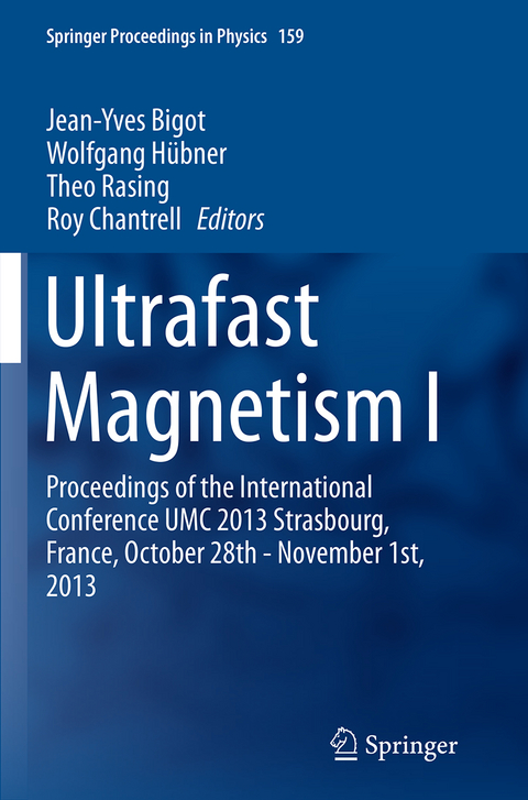 Ultrafast Magnetism I - 