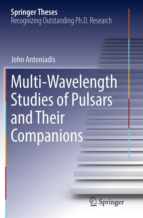 Multi-Wavelength Studies of Pulsars and Their Companions - John Antoniadis