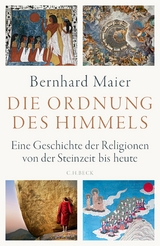 Die Ordnung des Himmels -  Bernhard Maier