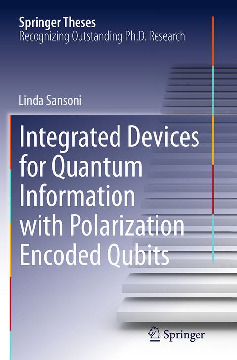 Integrated Devices for Quantum Information with Polarization Encoded Qubits - Linda Sansoni