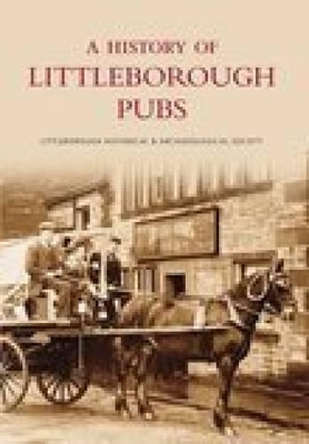 A History of Littleborough Pubs -  Littleborough Historical Society