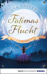 Fatimas Flucht -  Eva Völler