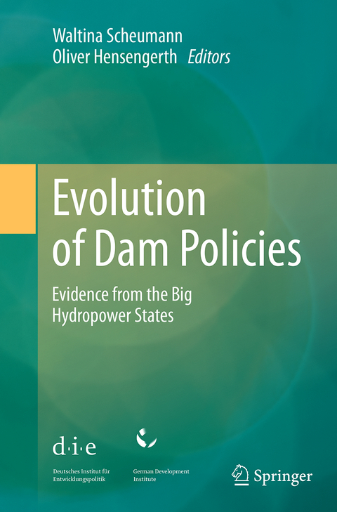 Evolution of Dam Policies - 