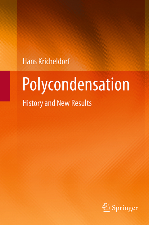 Polycondensation - Hans Kricheldorf