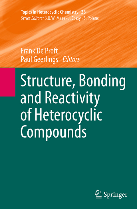 Structure, Bonding and Reactivity of Heterocyclic Compounds - 