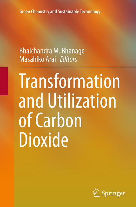 Transformation and Utilization of Carbon Dioxide - 