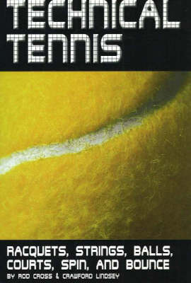 Technical Tennis - Rod Cross, Crawford Lindsey