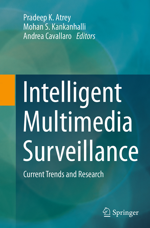 Intelligent Multimedia Surveillance - 