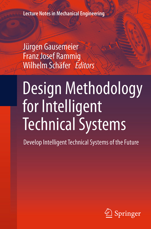 Design Methodology for Intelligent Technical Systems - 