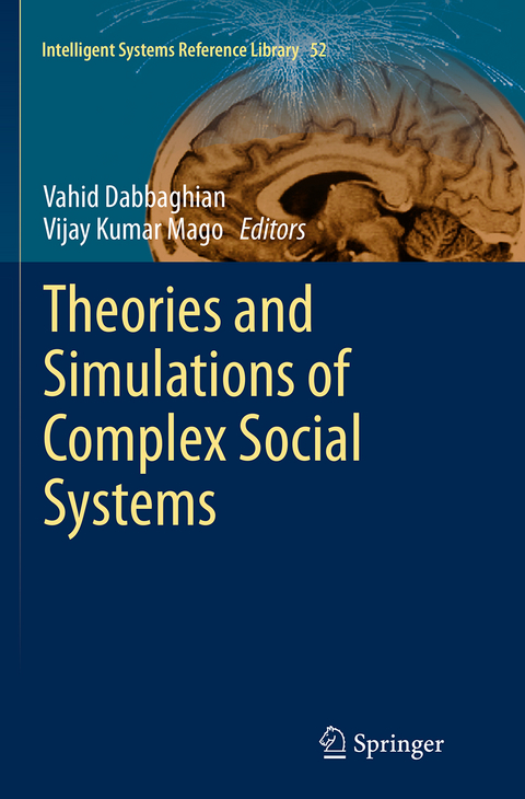 Theories and Simulations of Complex Social Systems - 